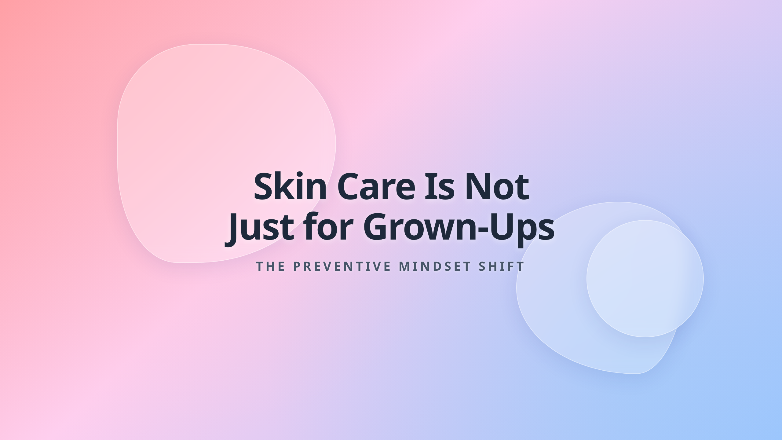 Korean Skin Care Prevention Concept - Shift Mindset From Correction To Care