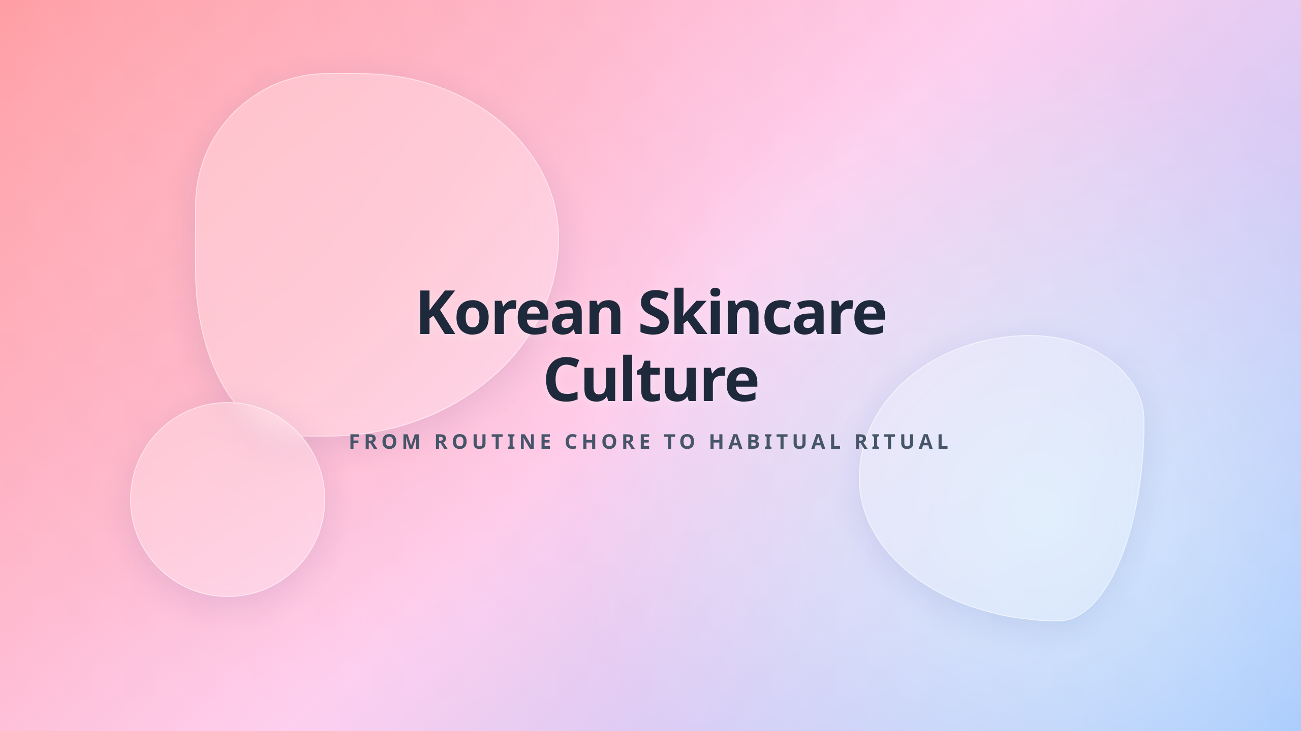 Korean Skincare Culture - Turning Routines Into Enjoyable Habits