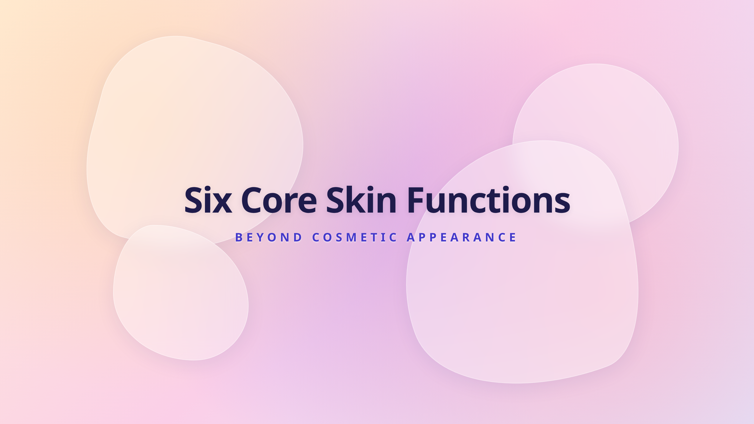 Skin biology functions cover featuring six core layers beyond appearance